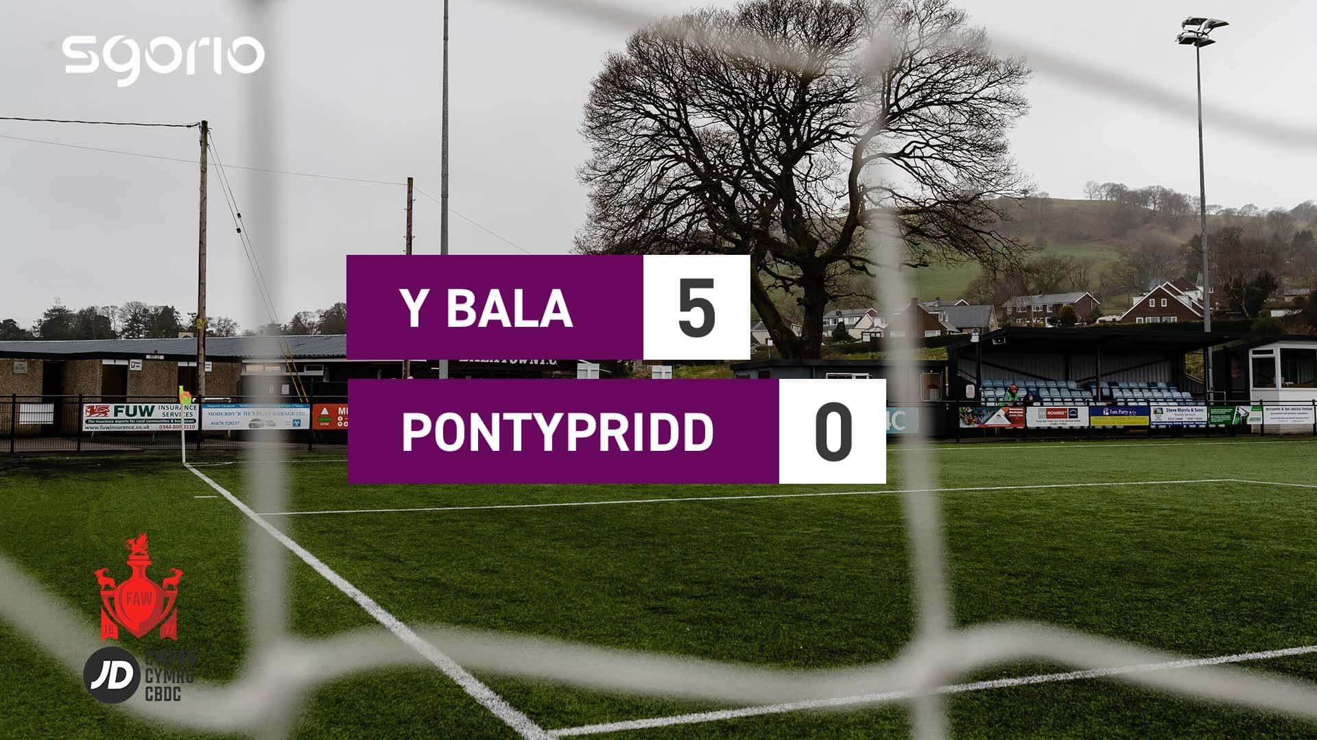 Y Bala 5-0 Pontypridd